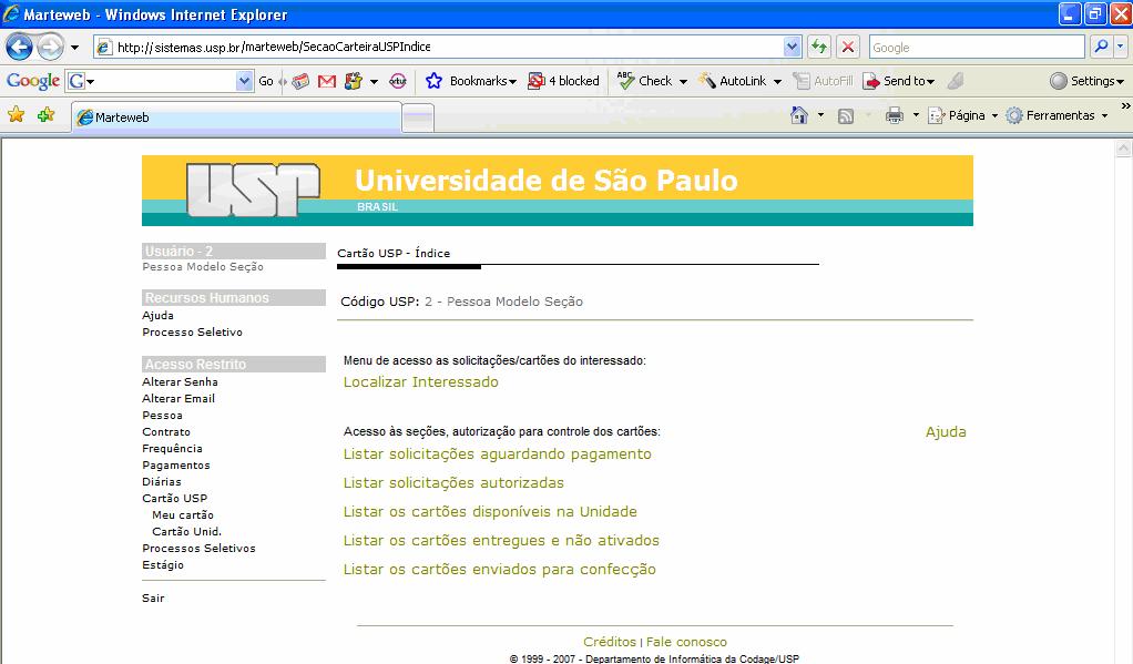 COMO LISTAR SOLICITAÇÕES AGUARDANDO PAGAMENTO Para listar os cartões que estão aguardando pagamento, clique em Listar solicitações aguardando pagamento.