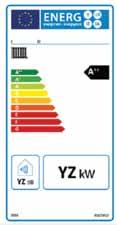 Etiqueta de eficiência energética A Diretiva de Ecolabelling introduz a obrigatoriedade de existência de uma etiqueta de eficiência energética em todos os produtos com potência até 70 kw e depósitos