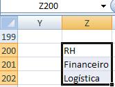 Selecione Validação de Dados na lista de opções. 4. No quadro Validação de Dados que aparece, aba Configurações, indique Lista na caixa Permitir. 4 5.