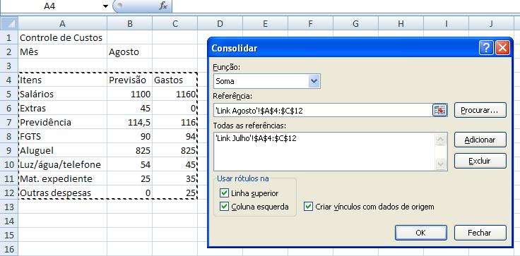 A primeira referência a consolidar aparece no quadro Consolidar, precisamos adicionar mais uma planilha. 8. Clique na Filial2 10 9 11 9.