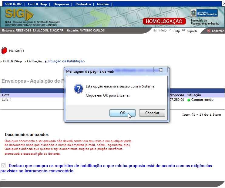 O fornecedor sai do SIGA ao clicar no botão <Encerrar> no