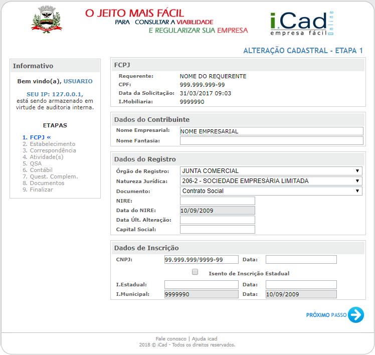 Alteração de empresa - Dados Complementares Etapa 1 - FCPJ Informe os Dados do Contribuinte, os Dados do Registro e os Dados de Inscrição.