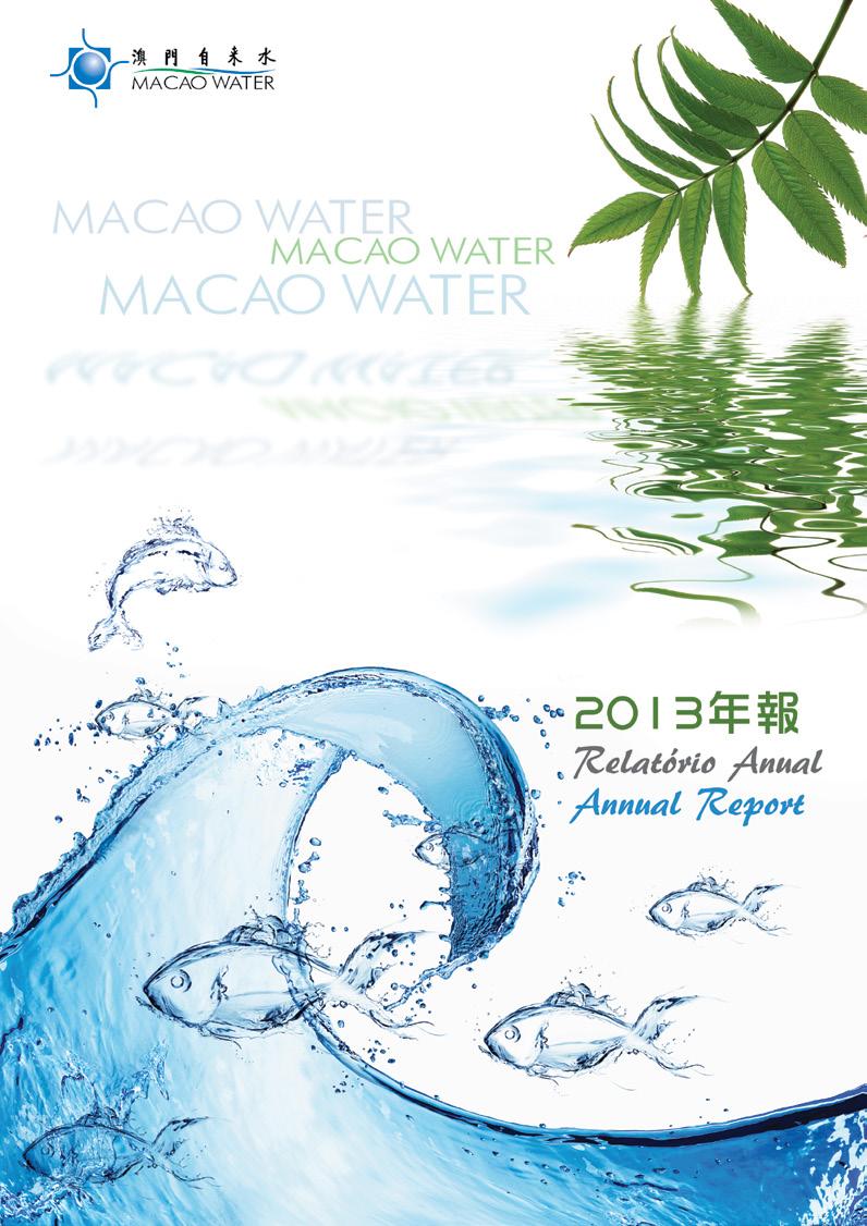 The Macao Water Supply Company Limited 澳門青洲大馬路 718 號 718, Avenida do Conselheiro Borja, Macao 電話 /Tel:(853)2822