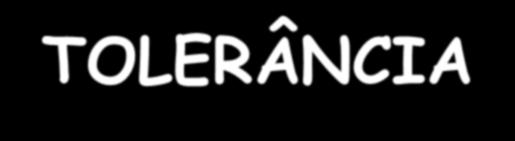 TOLERÂNCIA Baixo grau de sensibilidade de uma população à dose recomendada de um herbicida, mas que pode ser