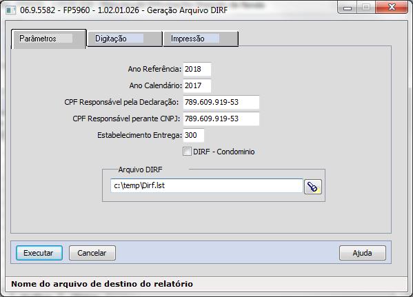 Geração das informações Estabelecimento Entrega: Código do estabelecimento responsável, estabelecimento centralizador, informado no FP0830.