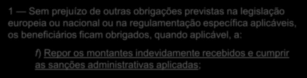 CONSEQUÊNCIA DO INCUMPRIMENTO DA CONTRATAÇÃO PÚBLICA Obrigações dos Beneficiários (Art.