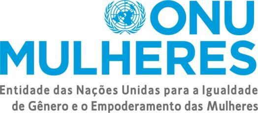 CONVOCATÓRIA DE CANDIDATURAS PARA O GRUPO ASSESSOR DA SOCIEDADE CIVIL (BRASIL) A ONU Mulheres Brasil convida a representantes de organizações e redes da sociedade civil brasileira a apresentar