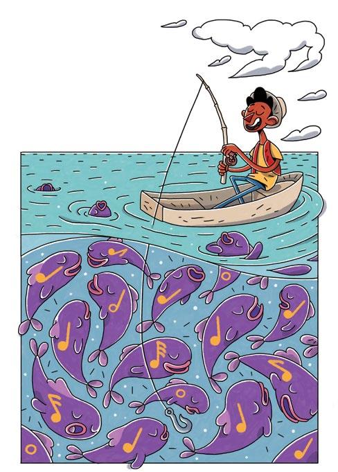Pescaria Tuhu fez uma excelente pescaria! Enquanto pescava, ouvia uma música que parecia encantar os peixes e todos davam voltas pelo barco como se estivessem gostando do que ouviam.