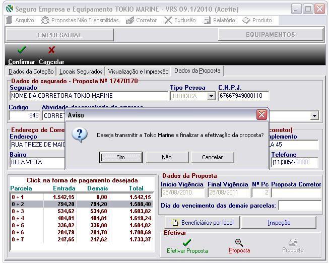 Ao clicar no botão Efetivar proposta é realizada a validação do preenchimento dos dados, estando ok, apresentará a mensagem