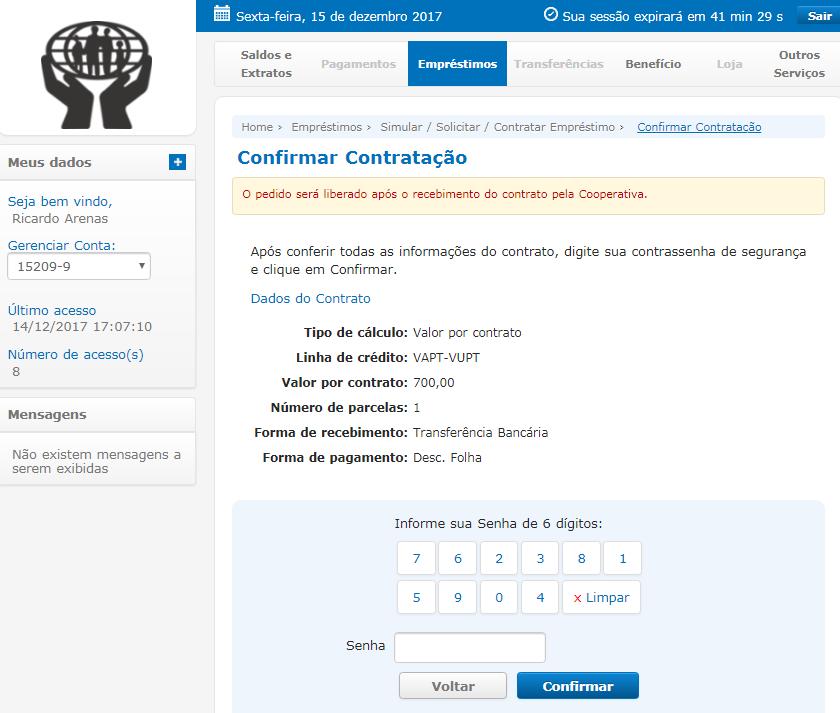 14 EXEMPLO DE CONTRATAÇÃO DE EMPRÉSTIMO Ao clicar em Solicitar, o sistema mostrará a tela acima