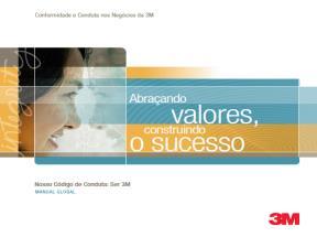 Programa de Compliance da 3M Brasil Manual de Conduta