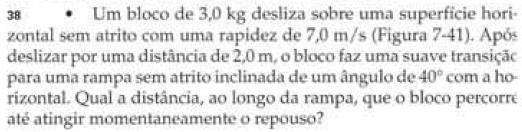 Exemplo A Figura abaixo mostra três forças aplicadas a um baú que se