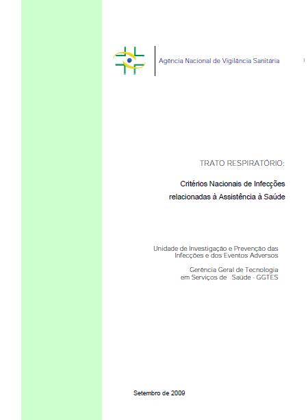 Critérios Diagnósticos Critérios Nacionais de Infecção GOOGLE Critérios nacionais de infecção Encontrarão arquivos