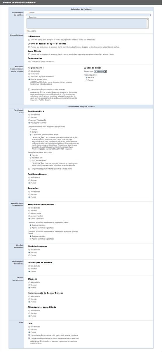 POLÍTICAS DE SESSÃO: DEFINIR REGRAS DE AVISO E PERMISSÃO DE SESSÃO Com políticas de sessão, pode personalizar permissões de segurança de sessão de apoio técnico adequadas a cenários específicos de