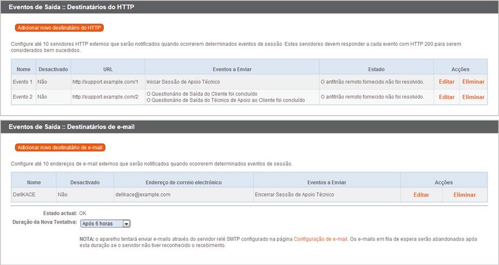 EVENTOS DE SAÍDA: DEFINIR EVENTOS PARA ACCIONAR MENSAGENS Pode configurar o seu Aparelho Bomgar para enviar mensagens a um servidor HTTP ou para um endereço de correio electrónico quando forem