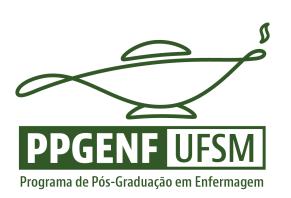DA FINALIDADE: O Programa de Pós-Graduação em Enfermagem (PPGEnf) da Universidade Federal de Santa Maria UFSM, torna pública a abertura de inscrições para o processo seletivo do Programa Nacional de