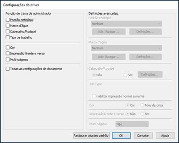 Windows Vista: Clique em e selecione Painel de controle. Clique em Impressora em Hardware e som, depois clique com o botão direito do mouse no seu produto e selecione Propriedades da impressora.