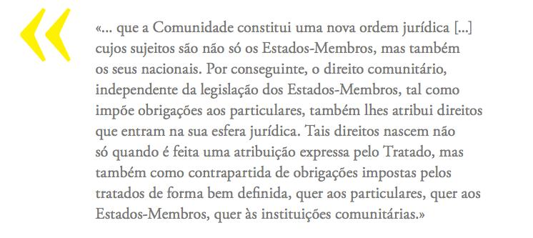 Um federalismo jurídico para além das intenções dos Estados fundadores?