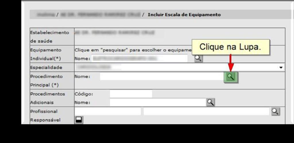 No campo Descrição, informe o nome do procedimento e clique em [Consultar] e