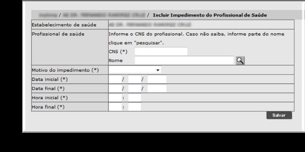 Impedimentos - Incluir Na Agenda Regulada, assim com na Agenda Local, é possível criar impedimentos tanto para Profissionais quanto para Equipamento ou Todo o Estabelecimento.