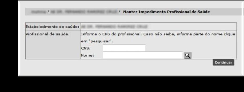 Para retornar, clique em [Voltar]. Impedimentos Manter Nós módulos de alteração de impedimento, é possível alterar ou excluir um impedimento.