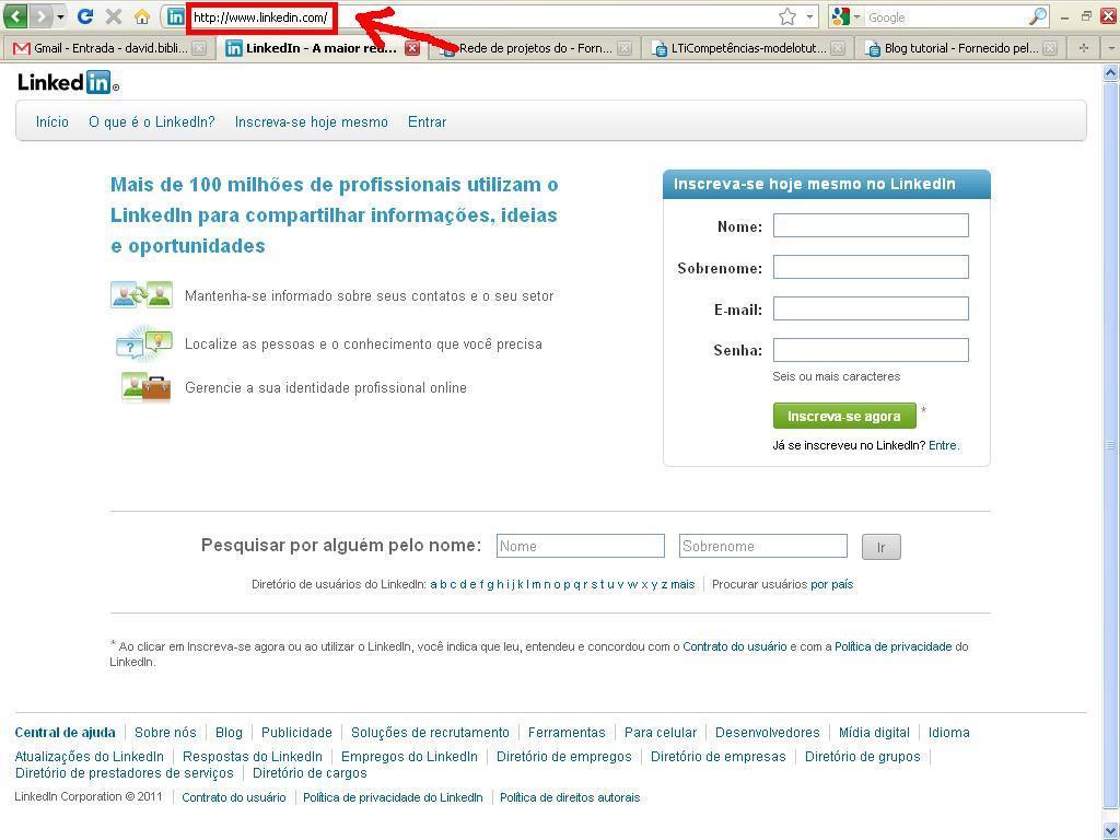 PASSO A PASSO Universidade Federal da Paraíba 1º Passo Digite o endereço do site www.linkedin.