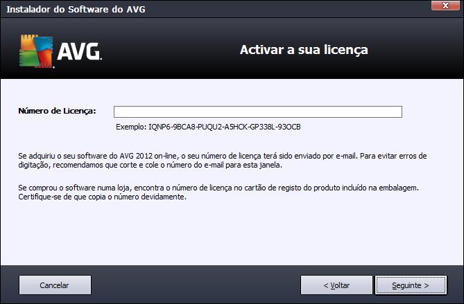 Não aceito - Clique para recusar o acordo de licença. O processo de configuração será abortado imediatamente. O AVG Internet Security 2012 não será instalado!