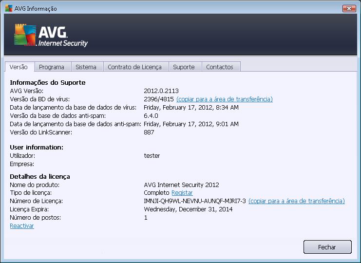 O separador Versão está dividido em três secções: Informações de Suporte - Proporciona informações sobre a versão do AVG Internet Security 2012, a versão da base de dados de vírus, a versão da base