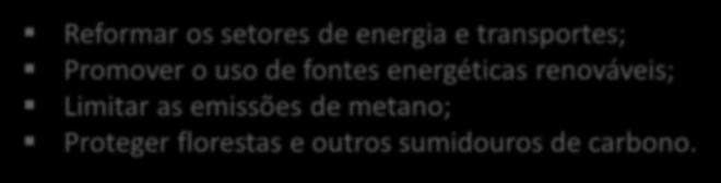 Tem cm bjetiv prpr a reduçã da emissã de gases de efeit estufa na atmsfera, principalmente pels