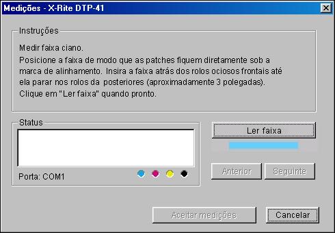 CALIBRAGEM 58 8 Clique em Medida. 9 Se necessário, selecione a porta COM apropriada para o DTP41 no menu Portas disponíveis e, em seguida, clique em Iniciar medições.
