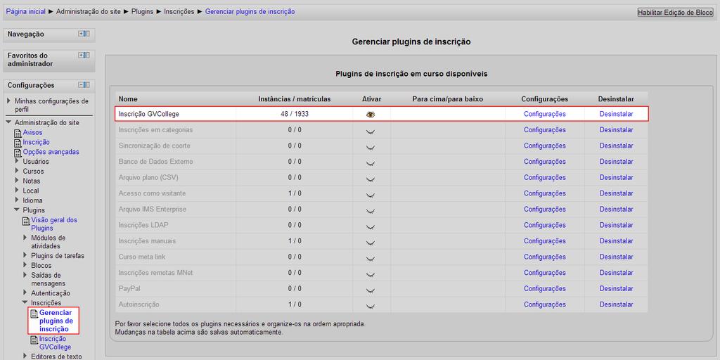 WSDL: URL do WebService do Portal GVcollege, configurada no formato: http://<endereço do portal> /services/integracaomoodle.php5?