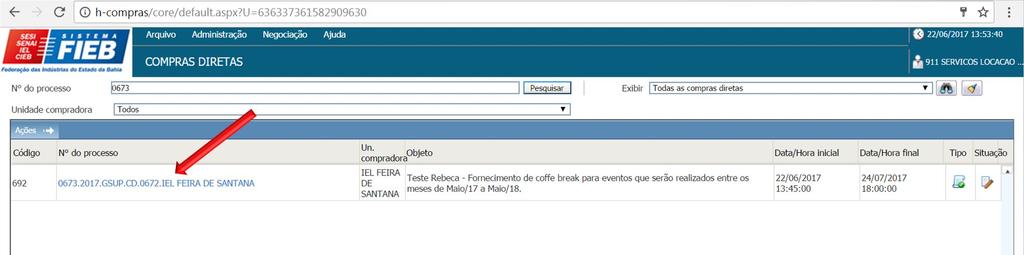 PRECIFICAÇÃO Compra Direta Clicar na descrição do processo.