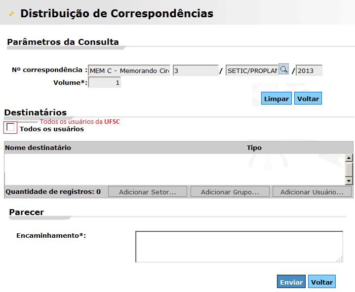 Para distribuir você deve acessar a tela: Módulo do Sistema: SPA > Correspondência > Distribuição de Correspondências