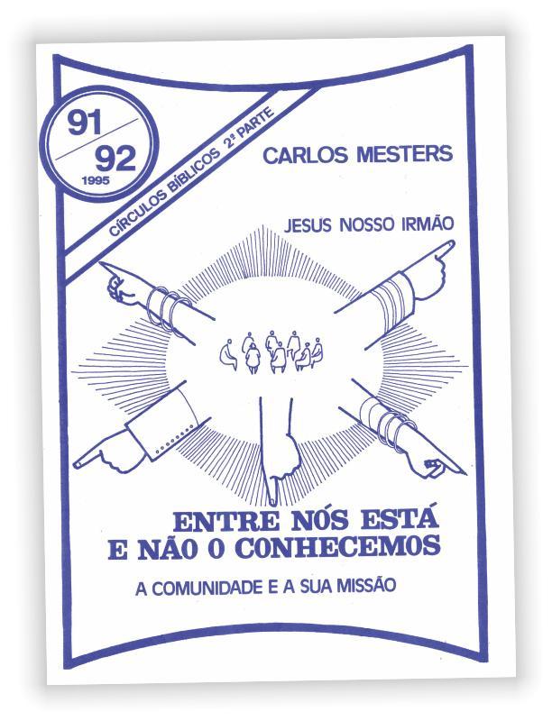 Círculos Bíblicos, Jesus nosso irmão.