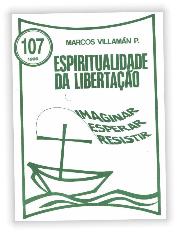 Espiritualidade da Libertação: Imaginar,