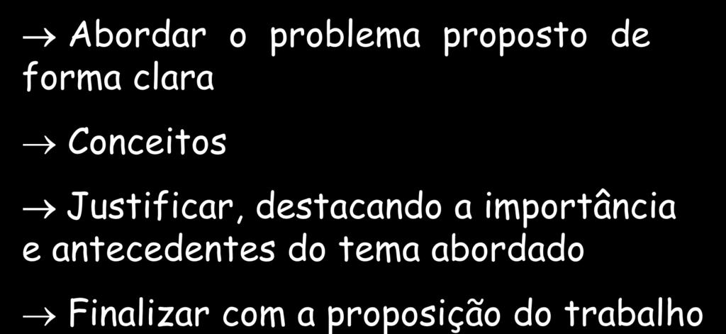 importância e antecedentes do tema