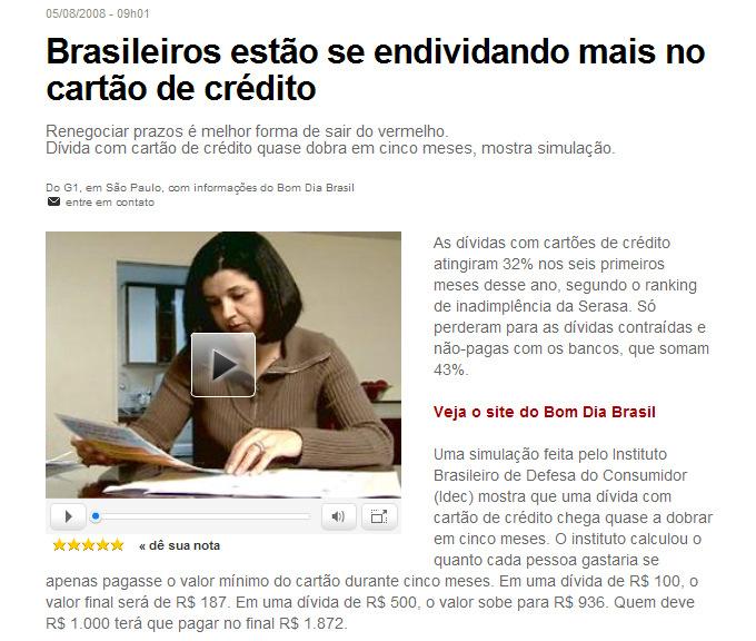 Portal Globo 05/08/2008 26/03/2013 55 Bancos Algumas taxas DEMONSTRATIVO DAS TAXAS DE JUROS PRATICADAS EM 2007 Empréstimo Pessoal Cheque Especial HSBC 4,67% 8,47% Banespa 5,80% 8,38% Bradesco