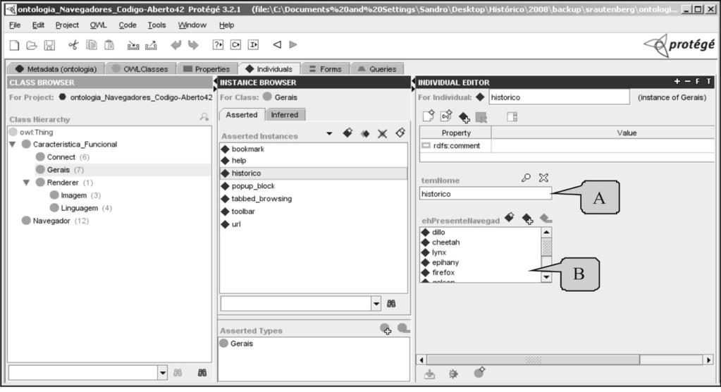 Revista Ciências Exatas e Naturais, Vol.10 nº 2, Jul/Dez 2008 Figura 12. Editor Protégé valorando propriedades de dados e relações de instâncias Fonte: Autores Figura 13.
