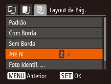 Escolher o Tamanho do Papel e o Layout antes da Impressão Fotografias Filmes Escolha [Config. Papel].