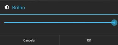 Selecione o menu Configurações > Tela > Brilho; 3.