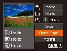 zpressione o botão <n>, pressione os botões <o><p> para escolher [OK], depois pressione o botão <m>. 3 Imprima a imagem. zsiga a etapa 7, em Impressão Fácil (= 131), para imprimir.