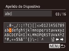 Teclado Virtual Use o teclado virtual para inserir informações para conexões Wi-Fi (= 95).