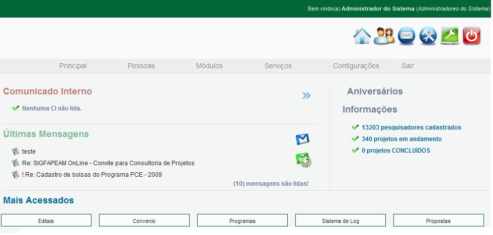 1.2. TELA PRINCIPAL DO SISTEMA 5.Alterar Senha 3.Correio 4.Configurações 6.Sair 2.Usuários 1.Home Figura 2: Tela Principal do Sistema Administrador.