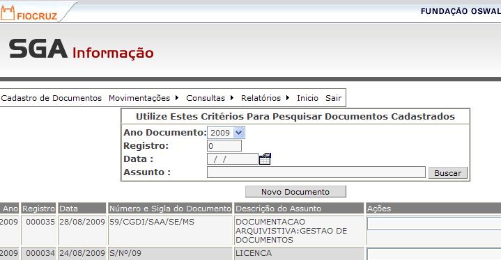 CADASTRO DE DOCUMENTO Nessa tela o usuário terá todos os documentos que foram cadastrados, no ano, e também poderá começar