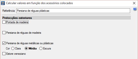 70 Prima duplamente Aceitar. Active a opção Acessórios. Prima no botão. Prima no ícone Calcular valores em função dos acessórios colocados. Como referência coloque Persiana de réguas plásticas.