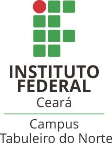 O Instituto Federal de Educação, Ciência e Tecnologia do Ceará (IFCE), Campus de Tabuleiro do Norte, e o Instituto Centro de Ensino Tecnológico CENTEC/Centro Vocacional Tecnológico CVT/Tabuleiro do