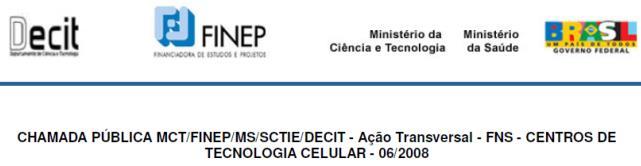 Rede Nacional de Terapia Celular - RNTC INVESTIMENTO DE R$ 42,6 MILHÕES