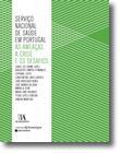 CARMO, Isabel do, e outros, org. Serviço nacional de saúde em Portugal : as ameaças, a crise e os desafios.