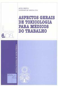 Nº 6 PRISTA, J.; UVA, A. Sousa Aspectos gerais de toxicologia para médicos do trabalho. Lisboa : ENSP, 02 12,50 Nº 7 MELO, F.