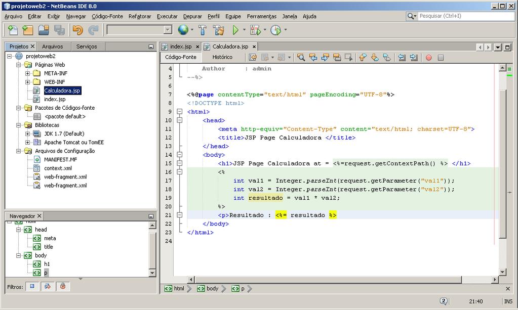 Passo 9: Após o passo anterior o JSP básico é gerado automaticamente pelo NetBeans para a Calculadora.